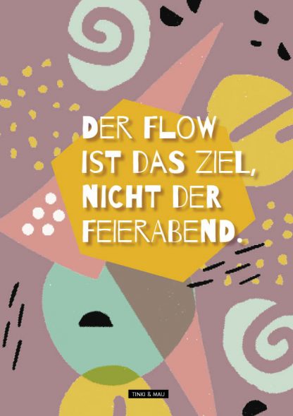Poster "Flow statt Feierabend"